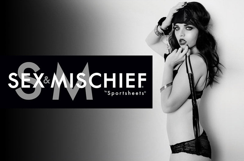 Sex & Mischief